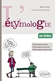  L\'étymologie en fiches