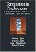 Termination in Psychotherapy: A Psychodynamic Model of Processes and Outcomes