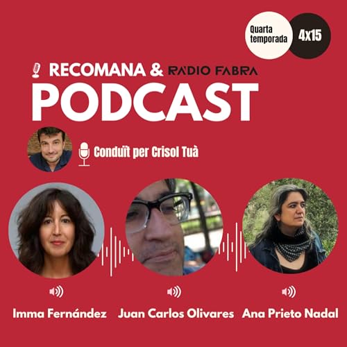Page de couverture de 4X15. TRES CÍTRICS amb Imma Fernández, Juan Carlos Olivares i Ana Prieto Nadal. Conduït per Crisol Tu