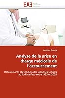 Analyse de la Prise En Charge Médicale de l''accouchement 6131589011 Book Cover