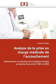 Paperback Analyse de la Prise En Charge Médicale de l''accouchement [French] Book