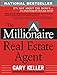 The Millionaire Real Estate Agent: It's Not About the Money It's About Being the Best You Can Be