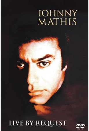 Johnny Mathis - Live By Request [DVD]: Amazon.ca: Music