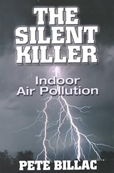Paperback The Silent Killer : Indoor Air Pollution Book