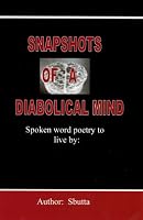 Snapshots of a Diabolical Mind 0976366118 Book Cover