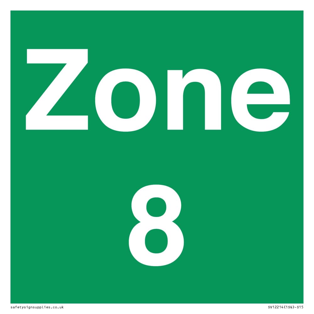 Zone 8 Sign - 150x150mm - S15