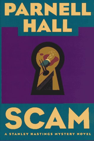 Scam (Stanley Hastings Mysteries)