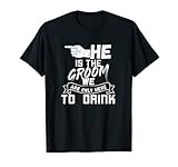 I am the groom matching set triple 3/3 Funny Bachelor Party T-Shirt