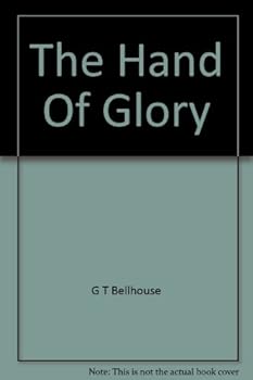 Hardcover The Hand Of Glory Book