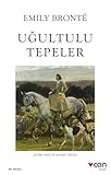 Uğultulu Tepeler - Emily Bronte Übersetzer: Naciye Akseki Öncül 