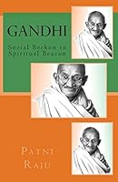Gandhi: Social Beckon to Spiritual Beacon 1507668864 Book Cover