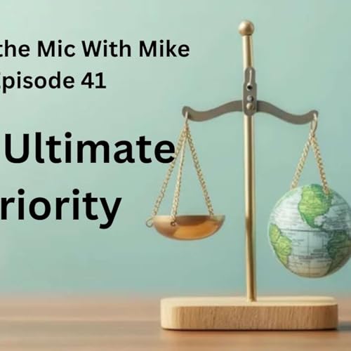 Our Ultimate Priority