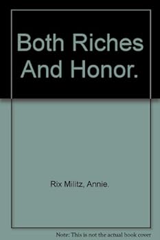 Hardcover Both Riches and Honor Book