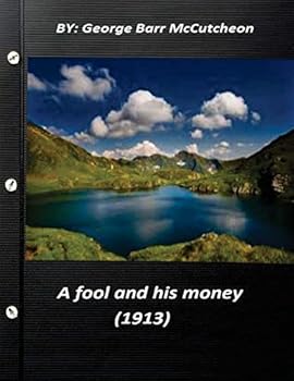 A Fool and His Money