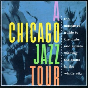 Chicago Jazz Tour