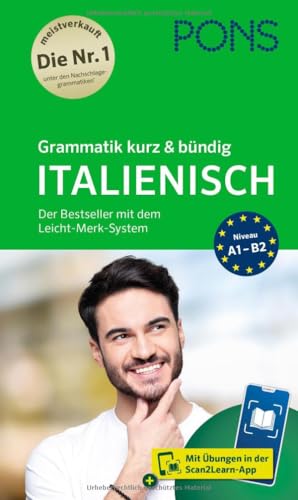 PONS Grammatik kurz & buendig Italienisch: Der Bestseller mit dem Leicht-Merk-System und Scan2Learn-App