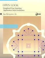 Open Look: Graphical User Interface Application Style Guidelines 0201523647 Book Cover