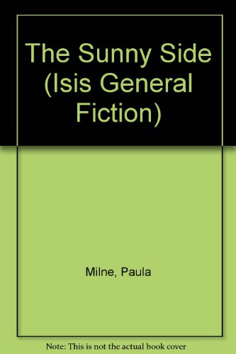 The Sunny Side [Large Print] 0753176092 Book Cover