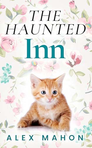 The Haunted Inn (The Happy Cats Home Novella Book 3)