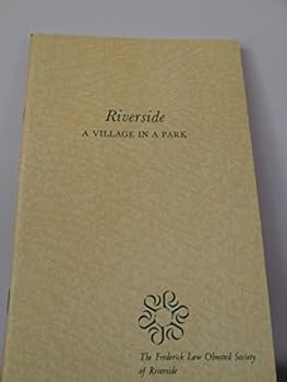 Paperback Riverside: A Village in a Park Book