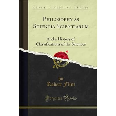 Philosophy as Scientia Scientiarum