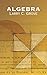 Algebra (Dover Books on Mathematics)