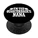 Équipe de football High School | I'm the Quarterback's Nana PopSockets PopGrip Interchangeable