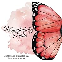 Wonderfully Made: Hope 1735432911 Book Cover