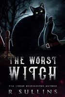 The Worst Witch (Spicy & Sweet Insta Love Shorts) B0D8FV5JCG Book Cover