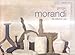 Morandi Giorgio - the Collectors' Eye