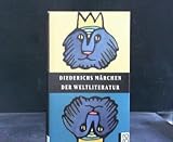 Dieterichs Märchen der Weltliteratur - Hans-Jörg Uther 