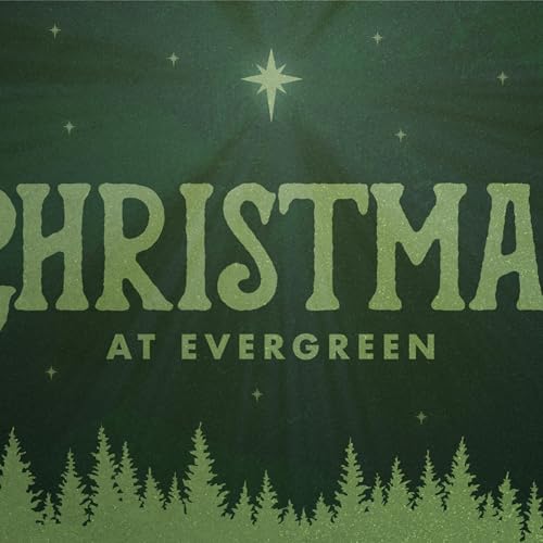 &ldquo;Christmas Parallels&rdquo; | Christmas at Evergreen