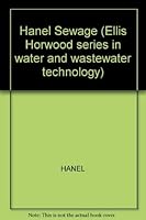 Biological Treatment of Sewage by the Activated Sludge Process (Ellis Horwood Series in Analytical Chemistry) 0470212527 Book Cover