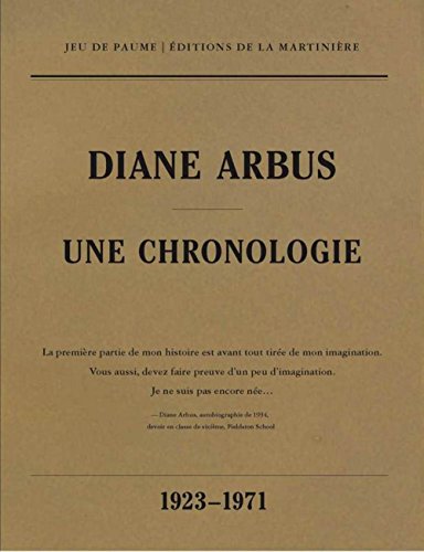 Télécharger Diane Arbus : Une chronologie Gratuit