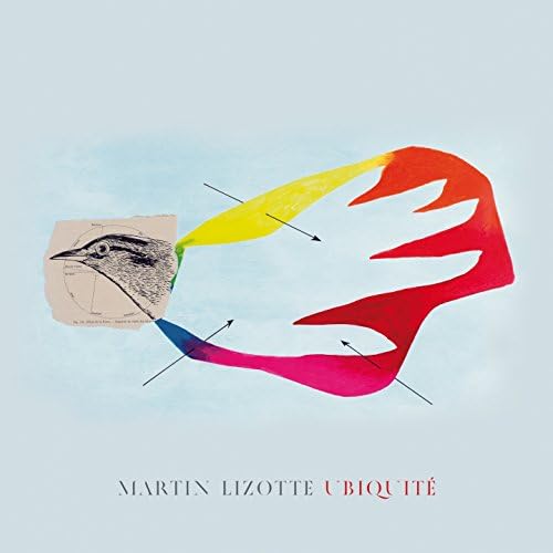 Ubiquite [Audio CD] Martin Lizotte