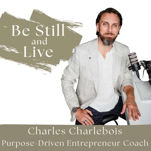 #19: From Striving to Alignment: Returning to the Pace God Intended with Colt Charlebois