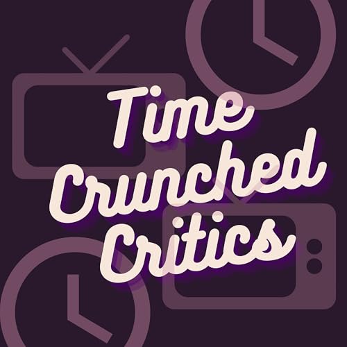 Couverture de Time Crunched Critics