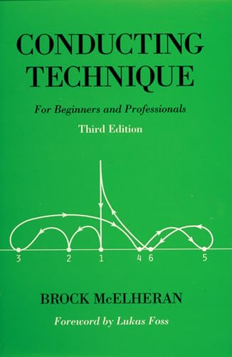 Conducting Technique: For Beginners and Professionals