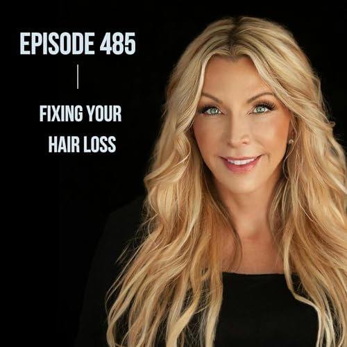 485. Fixing your Hair Loss cover art
