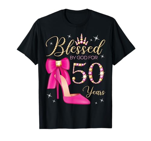 Bendecido por Dios para la reina de la fiesta de 50 cumpleaños de una reina de 50 años Camiseta