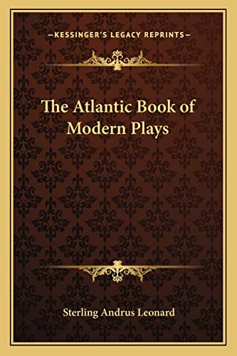 The Atlantic Book of Modern Plays