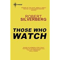 Those Who Watch