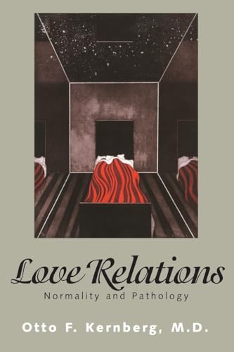 Love Relations: Normality and Pathology