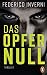 Image of Das Opfer Null: Thriller