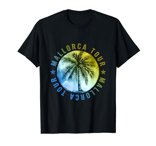 Mallorca Tour Vacay Viajes Camiseta