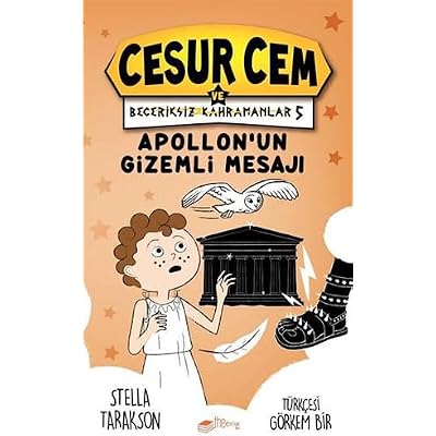 Cesur Cem ve Beceriksiz Kahramanlar 5 / Apollon'un Gizemli Mesajı