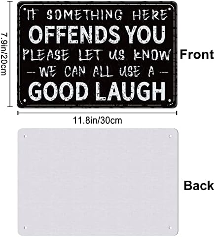 GLOBLELAND if Something Here Offends You Please Let Us Know Vintage Metal Iron Sign Plaque Poster Retro Metal Wall Tin Signs 11.8×7.9inch for Bar Coffee Shop Restaurant Club Wall Decoration