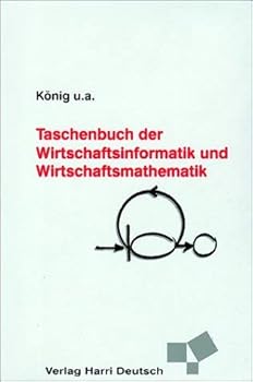 Hardcover Taschenbuch der Wirtschaftsinformatik und Wirtschaftsmathematik [German] Book