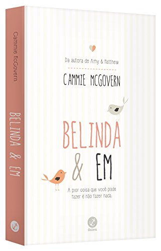 Belinda e Em: