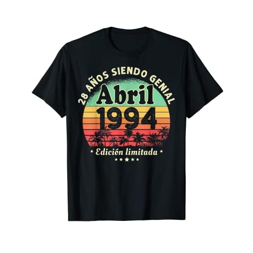 28 Años Cumpleaños Abril 1994 Hombre Mujer Abril 1994 28 Camiseta